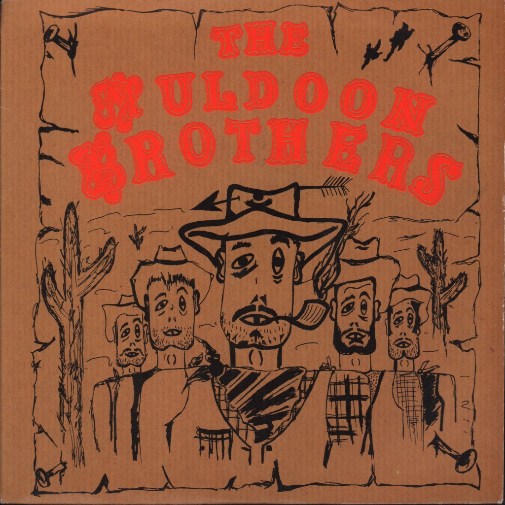 Muldoon Brothers - Cigareets And Whiskey - 7 Inch