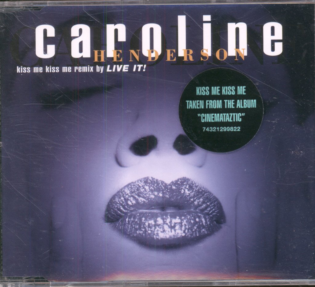 Caroline Henderson - Kiss Me Kiss Me (Remix By Live It!) - Cd