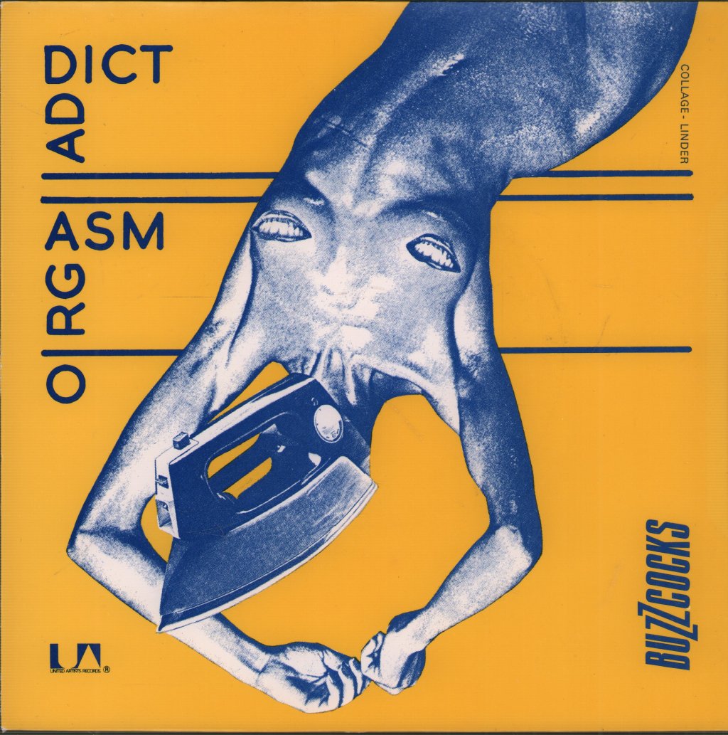Buzzcocks - Orgasm Addict - 7 Inch