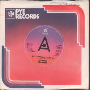 Johnny Wakelin - Lay Down And Rock Me - 7 Inch