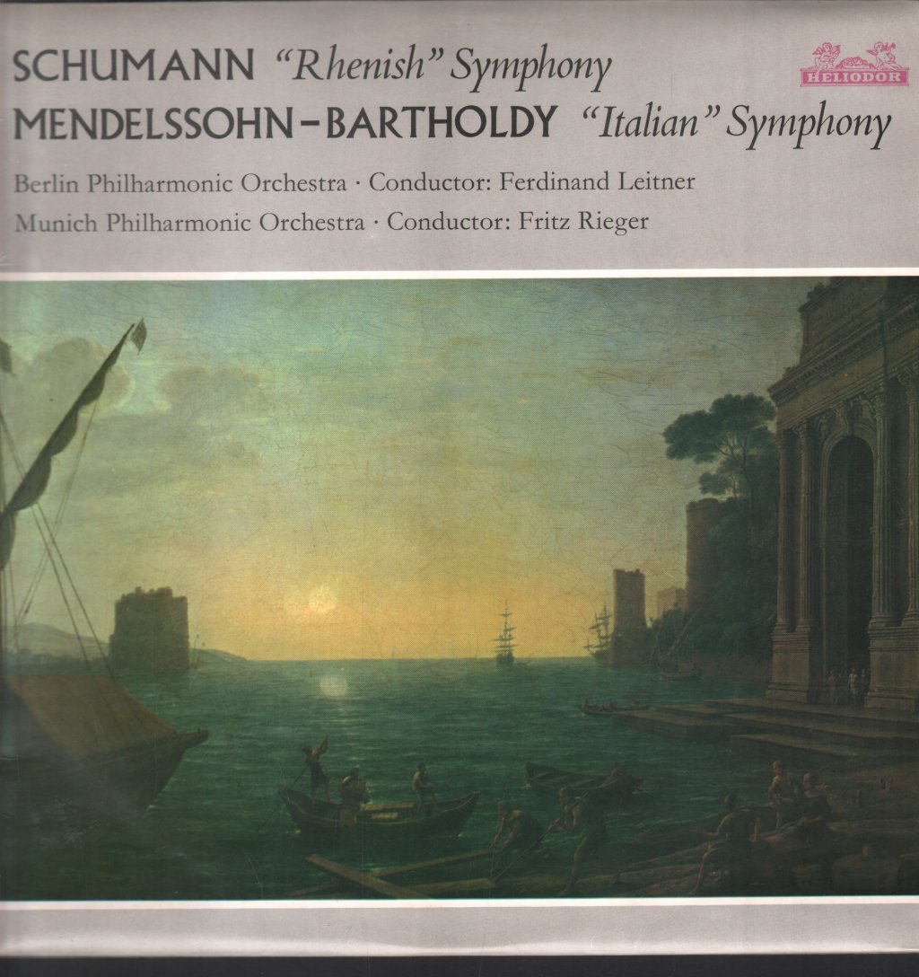 Berlin Philharmonic / Munich Philharmonic / Ferdinand Leitner / Fritz Rieger - Schumann - Rheinische Symphonie / Mendelssohn-Bartholdy - Italienische Symphonie - Lp