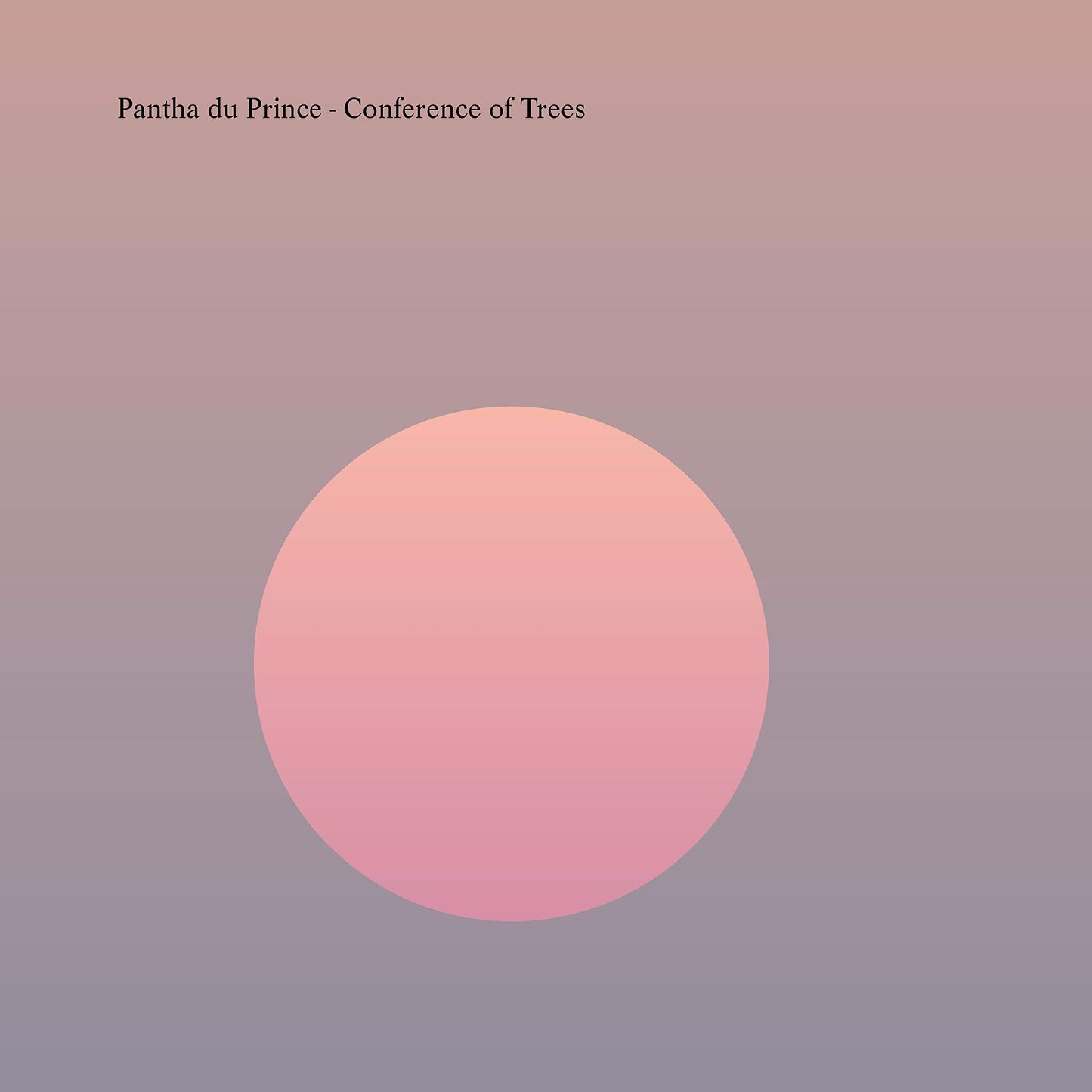 Pantha Du Prince - Conference of Trees - Cd