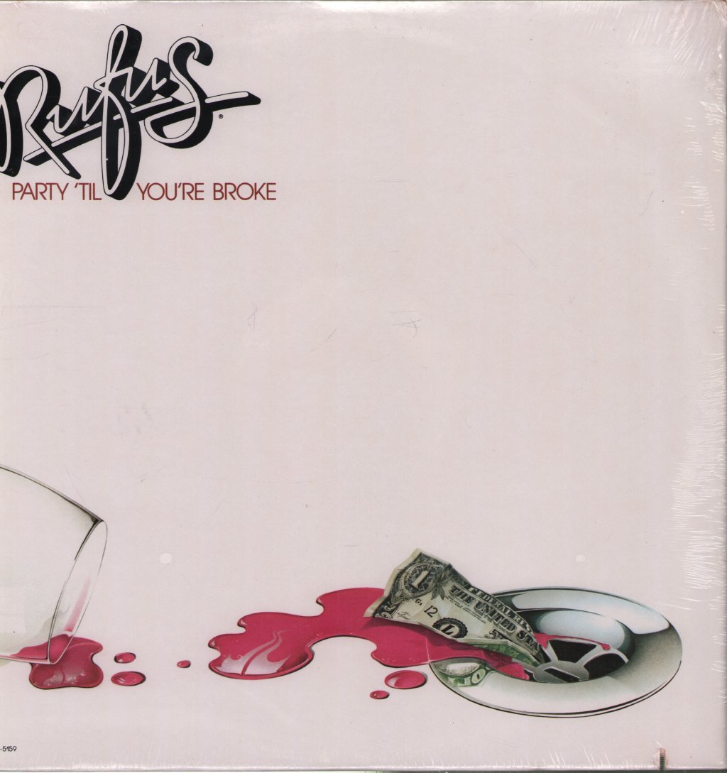 Rufus - Party 'Til Your Broke - Lp
