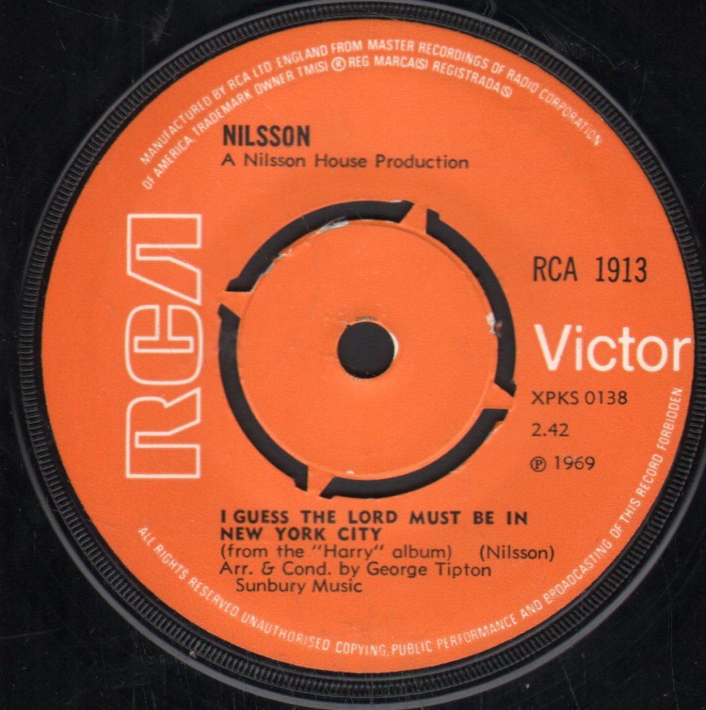 Nilsson - I Guess The Lord Must Be In New York City - 7 Inch