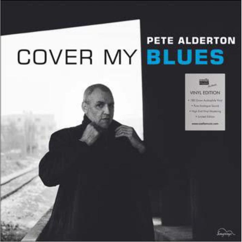 Pete Alderton - Cover My Blues - Lp