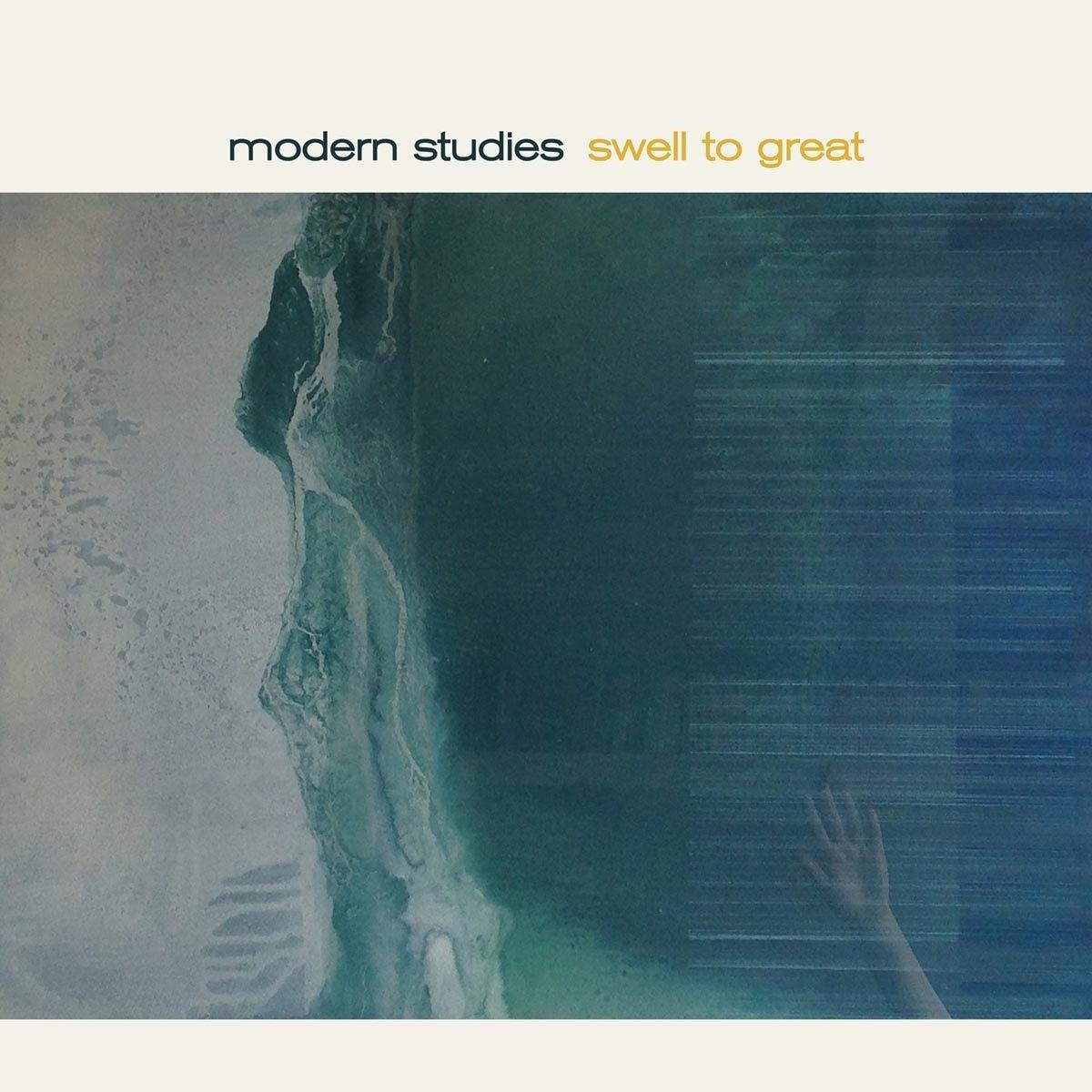 Modern Studies - Swell To Great - Lp