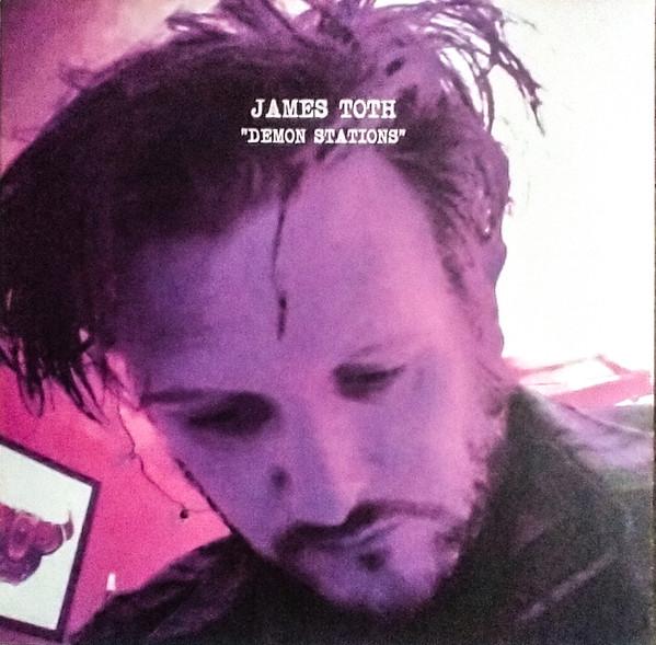 James Toth - Demon Stations (Selected Home Recordings 2012–2022) - Lp