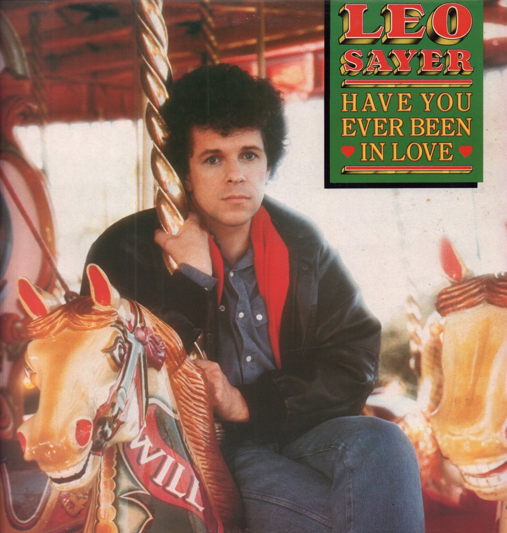 Leo Sayer - Have You Ever Been In Love - Lp