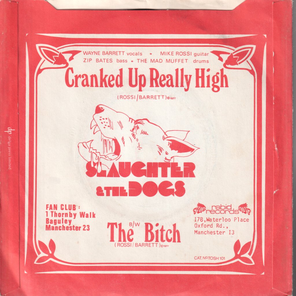 Slaughter And The Dogs - Cranked Up Really High - 7 Inch