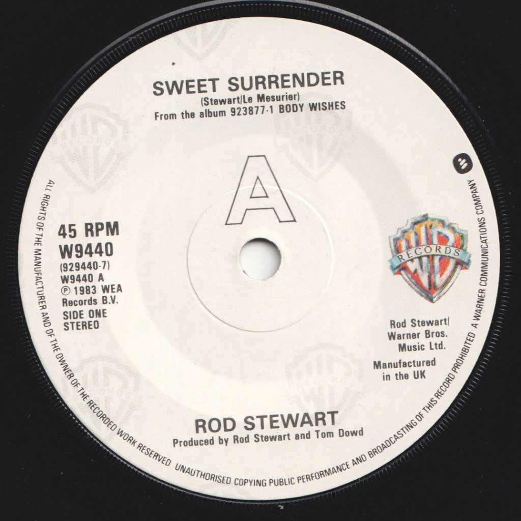 Rod Stewart - Sweet Surrender - 7 Inch