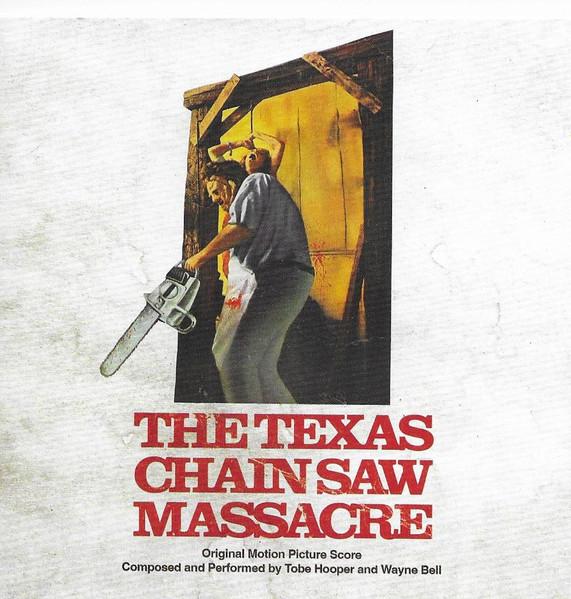Tobe Hooper and Wayne Bell - Texas Chain Saw Massacre (Original Motion Picture Score) - Cd Set