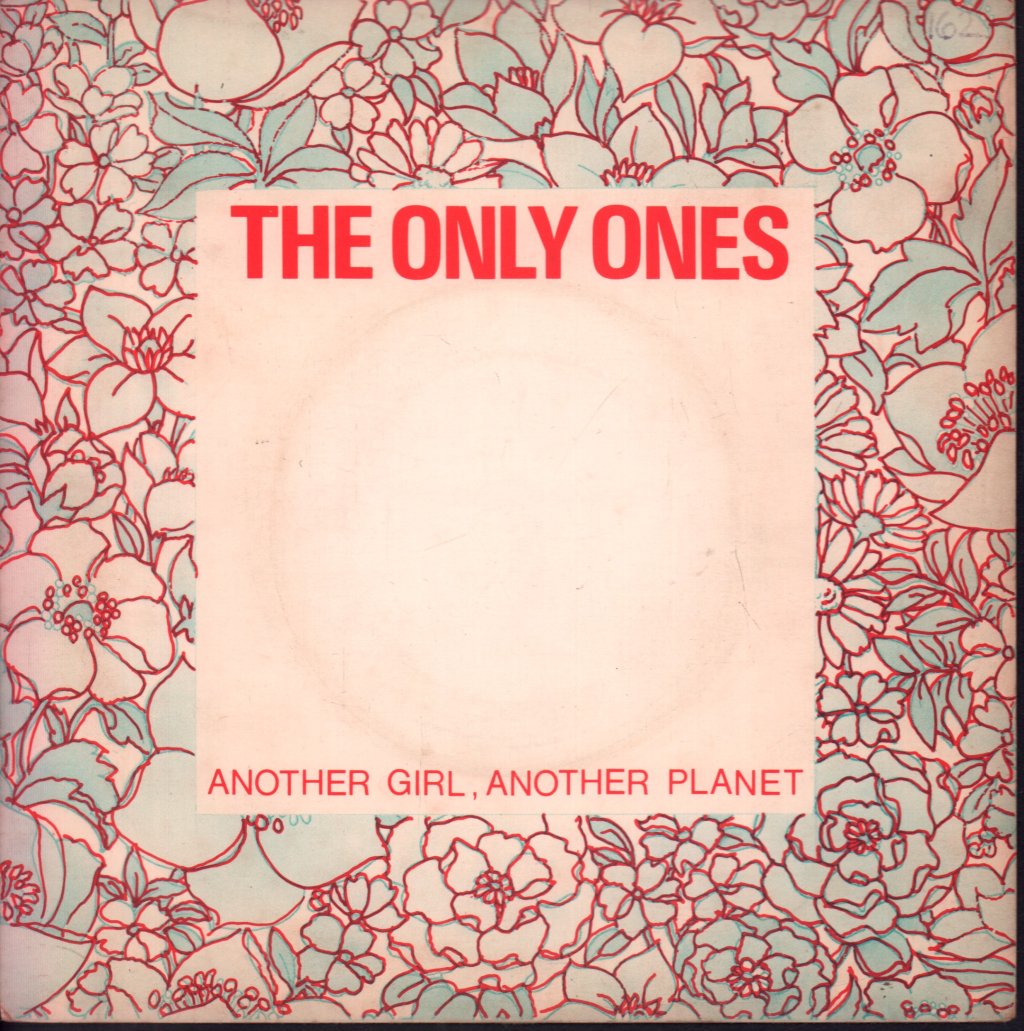 Only Ones - Another Girl, Another Planet - 7 Inch