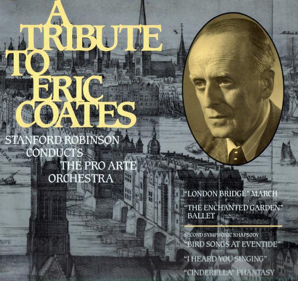 Pro Arte Orchestra - A Tribute To Eric Coates - Lp