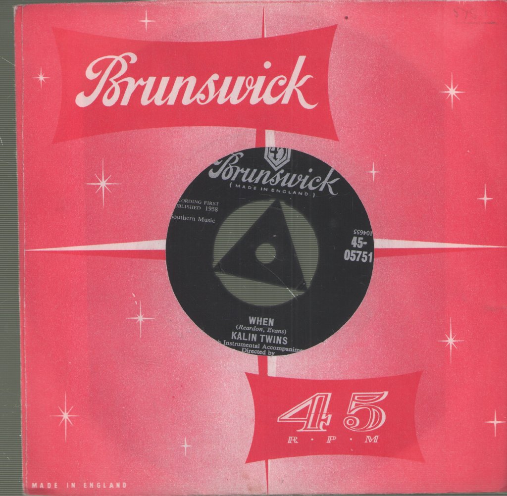Kalin Twins - When / Three O'Clock Thrill - 7 Inch