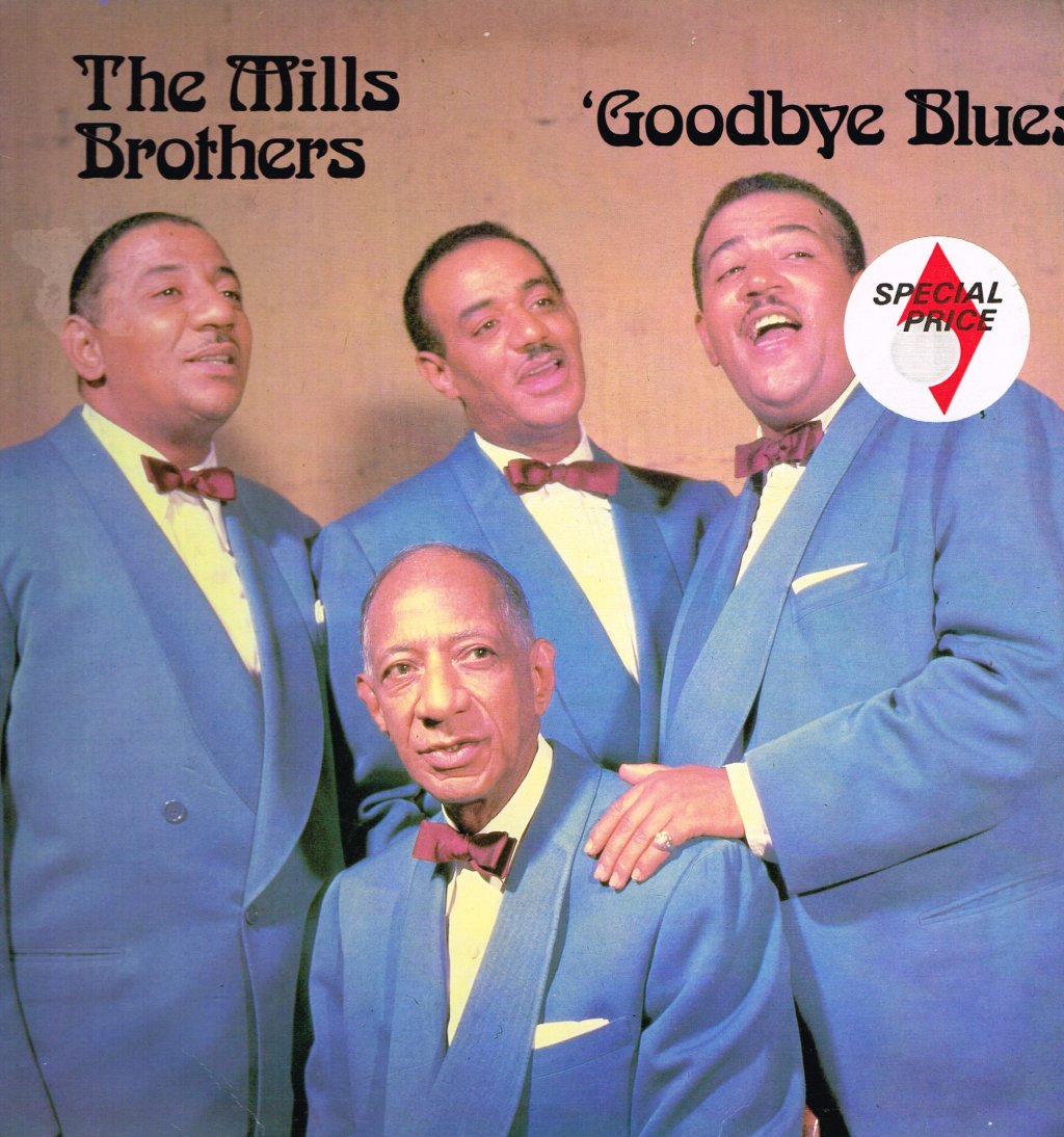 Mills Brothers - Goodbye Blues - Lp
