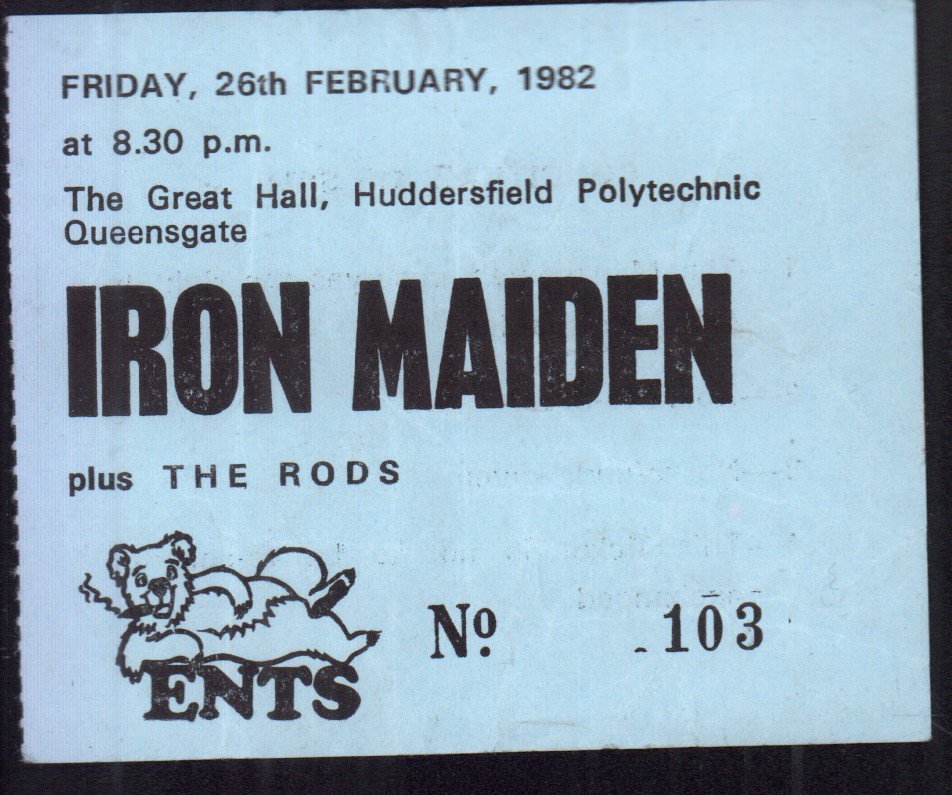 Iron Maiden/Rods - huddersfield great hall 26th february 1982 - Ticket