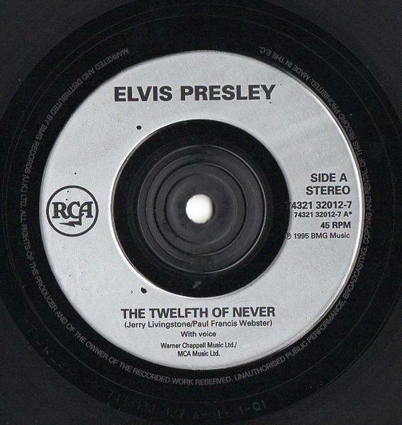 Elvis Presley - Twelfth Of Never - 7 Inch