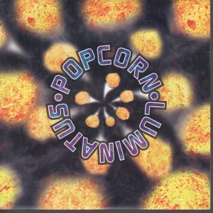 Luminatus - Popcorn - 7 Inch