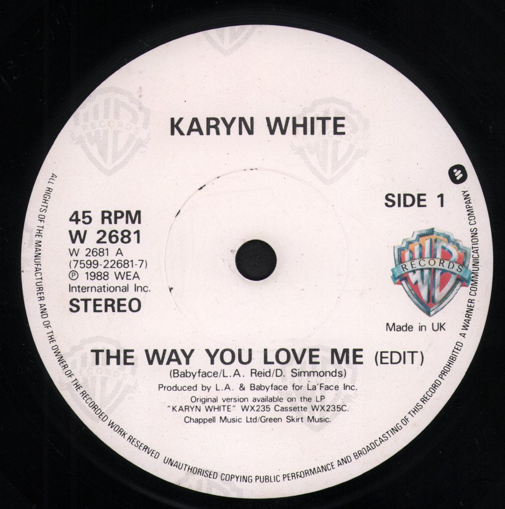 Karyn White - Way You Love Me - 7 Inch