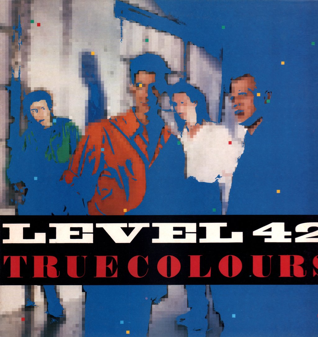 Level 42 - True Colours - Lp