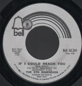 5th Dimension - If I Could Reach You - 7 Inch