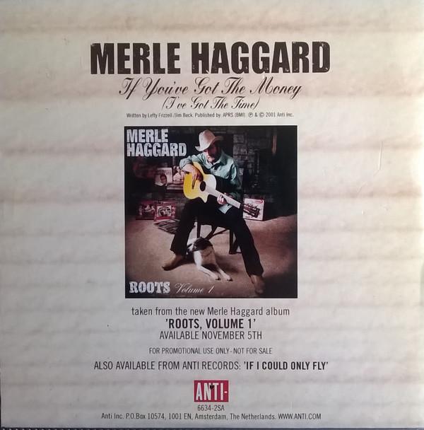 Merle Haggard - If You've Got The Money (I've Got The Time) - Cd
