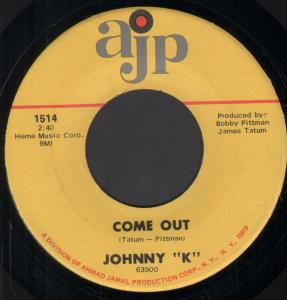 Johnny K - Come Out - 7 Inch