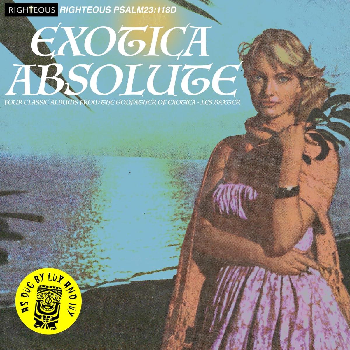 Les Baxter - Exotica Absolute - Four Classic Albums From the Godfather of Exotica Les Baxter 2cd - Double Cd