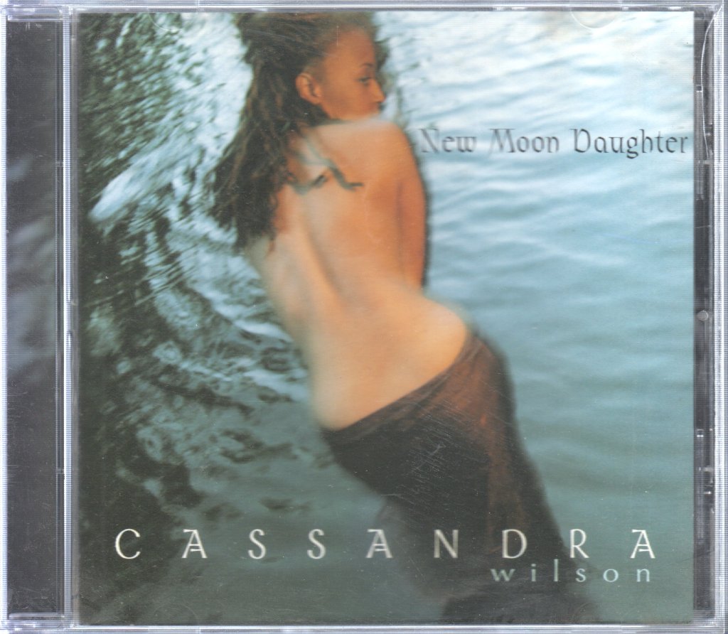 Cassandra Wilson - New Moon Daughter - Cd