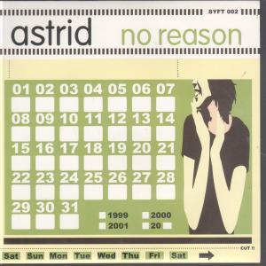 Astrid (Scottish Indie Group) - No Reason - 7 Inch