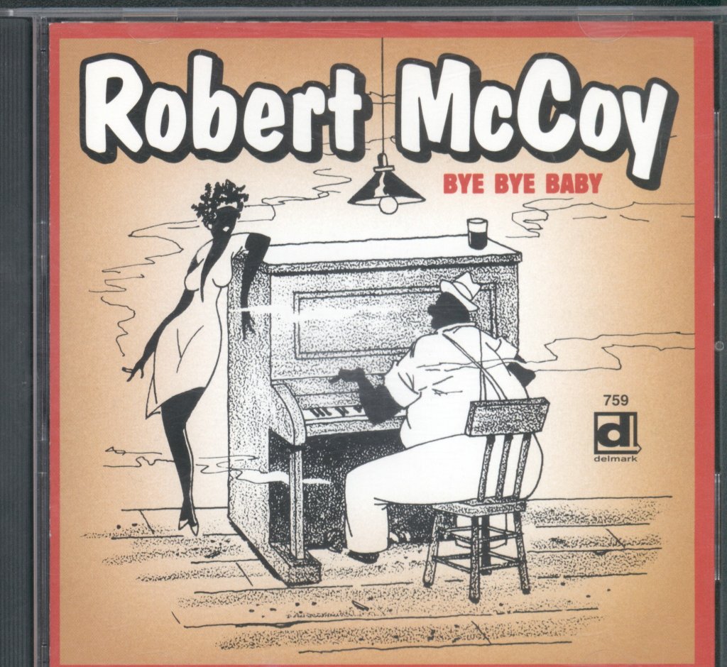 Robert McCoy - Bye Bye Baby - Cd