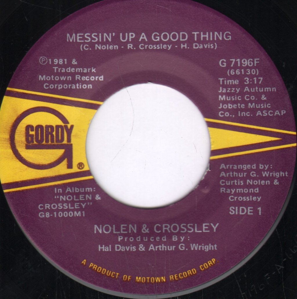 Nolen And Crossley - Messin' Up A Good Thing / Face On The Photograph - 7 Inch