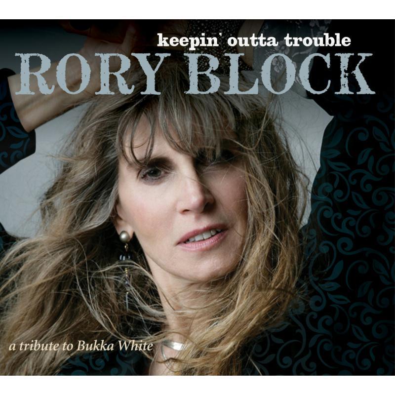 Rory Block - Keepin' Outta Trouble A Tribute To Bukka White - Cd