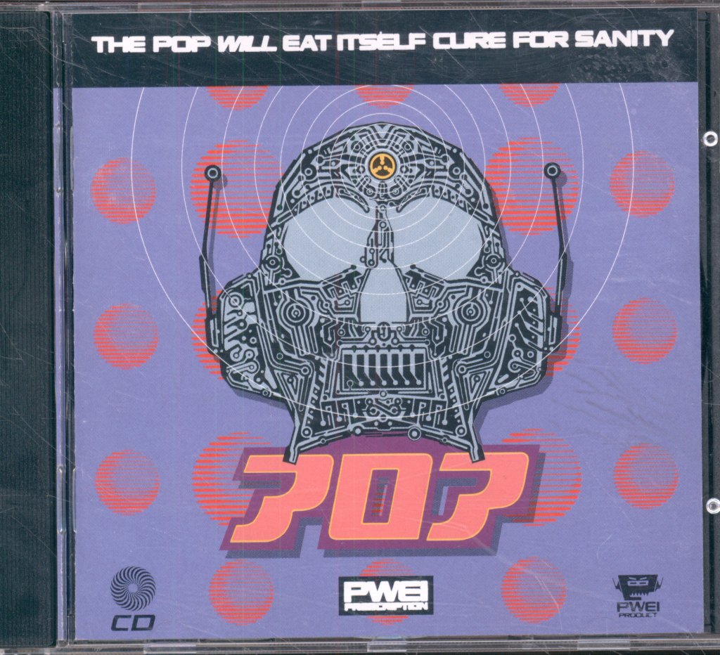 Pop Will Eat Itself - Cure For Sanity - Cd