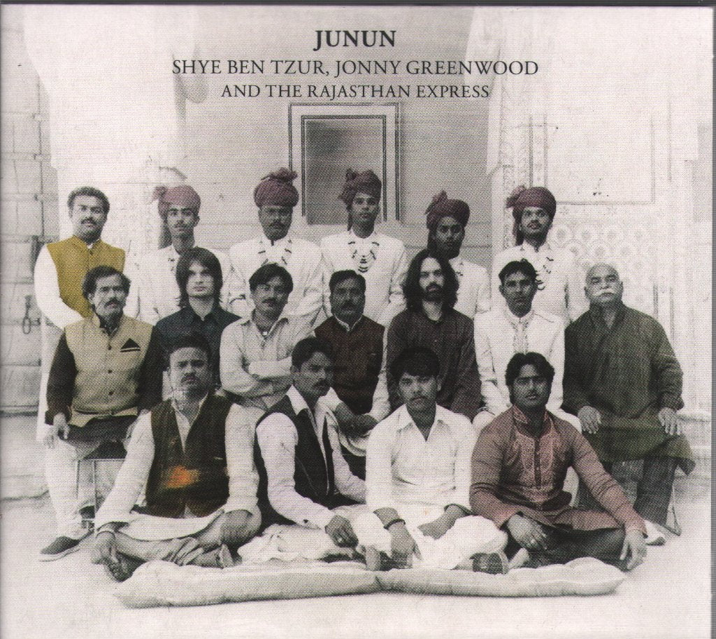 Shye Ben Tzur, Johnny Greenwood and The Bajasthan Express - Junun - Cd