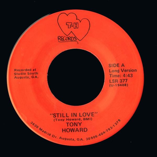 Tony Howard - Still In Love - 7 Inch