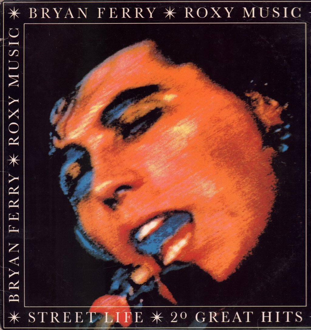 Bryan Ferry / Roxy Music - Street Life (20 Great Hits) - Double Lp