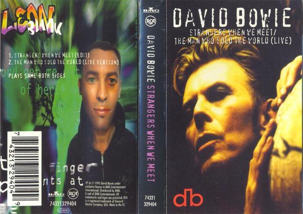 David Bowie - Strangers When We Meet / The Man Who Sold The World (Live) - Cassette