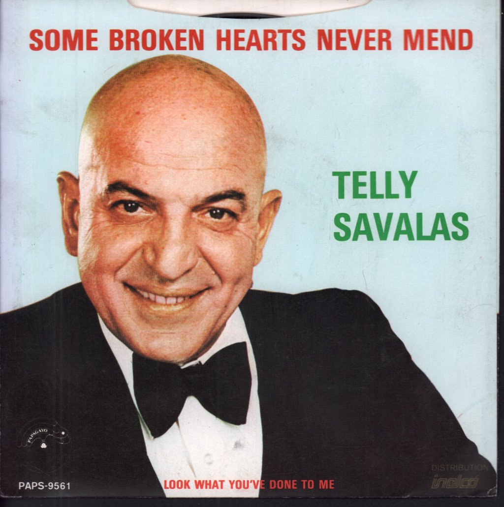 Telly Savalas - Some Broken Hearts Never Mend - 7 Inch