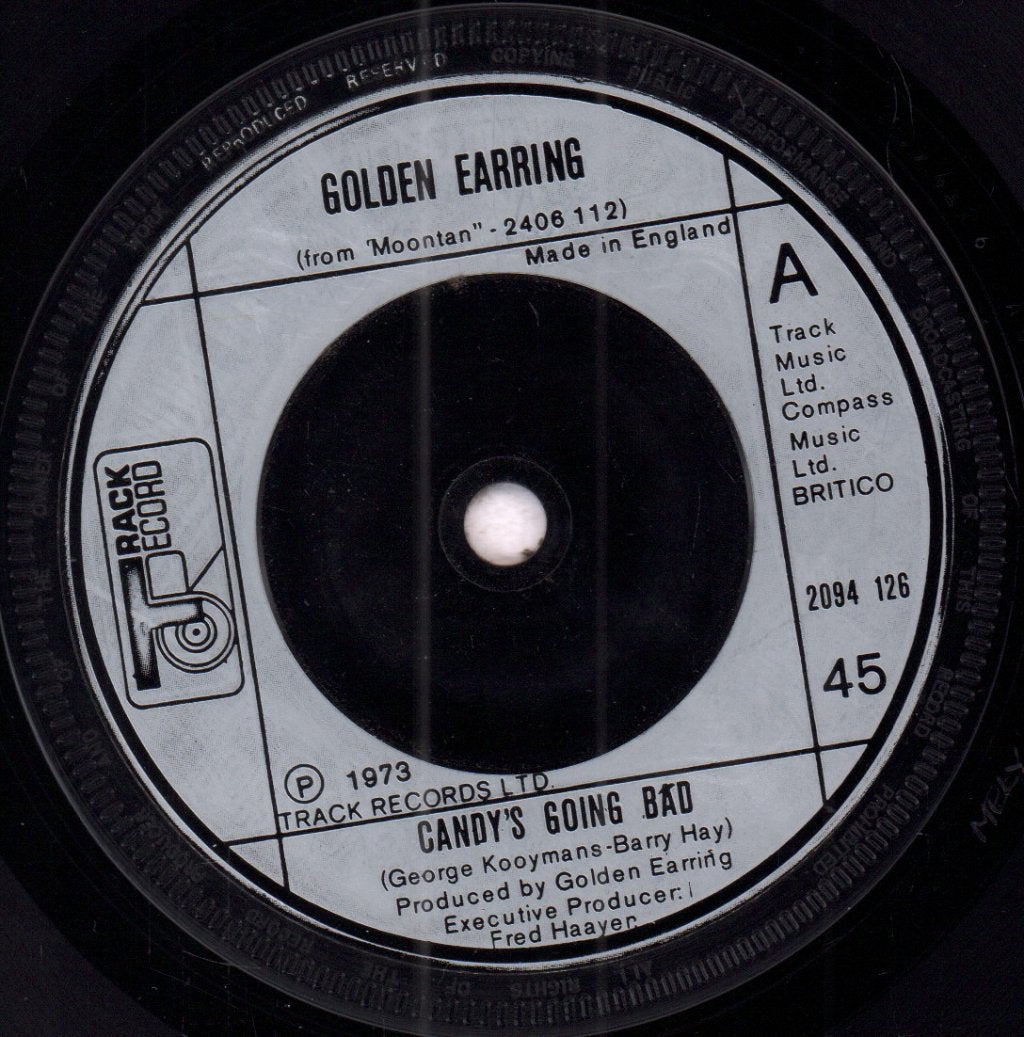 Golden Earring - Candy's Going Bad - 7 Inch