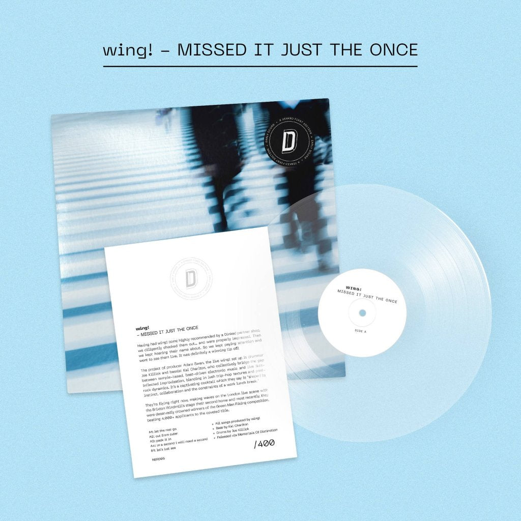 wing! - MISSED IT JUST THE ONCE (Dinked Early Doors Edition #06 - 12 Inch