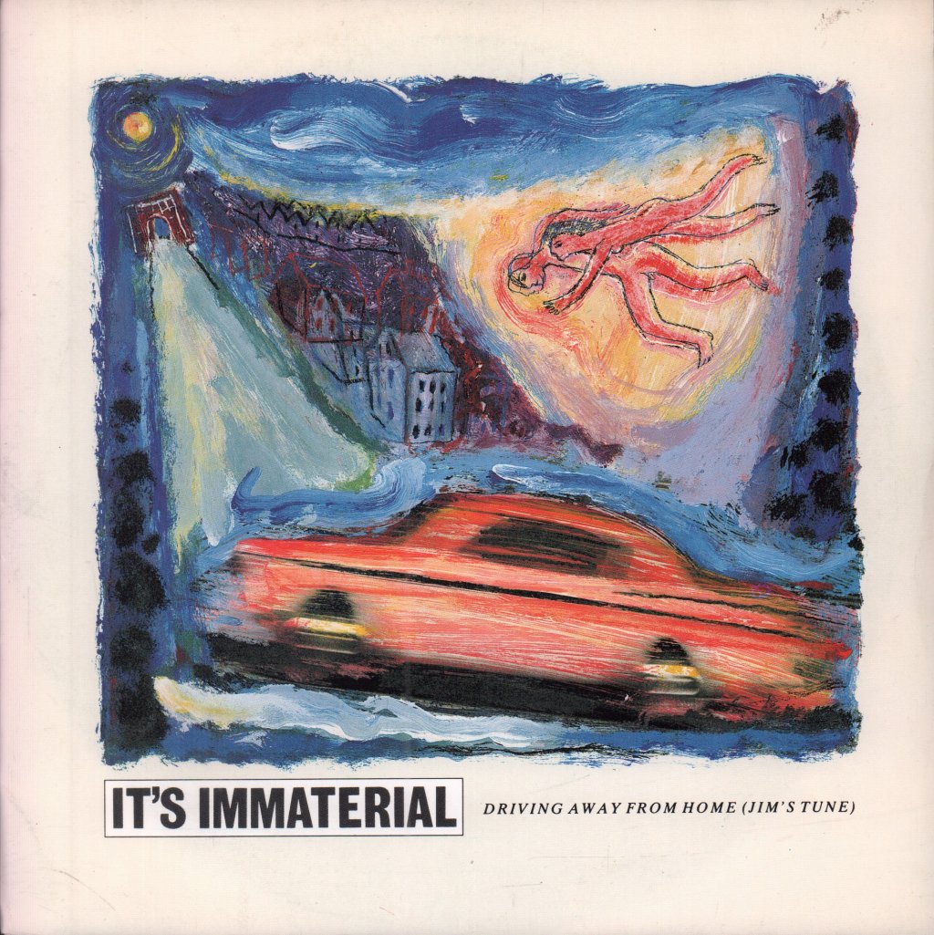 It's Immaterial - Driving Away From Home - 7 Inch