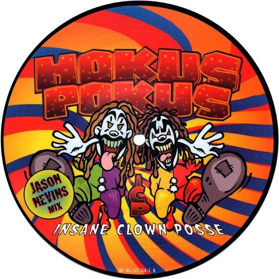 Insane Clown Posse - Hokus Pokus (Jason Nevins Mix) - 7 Inch