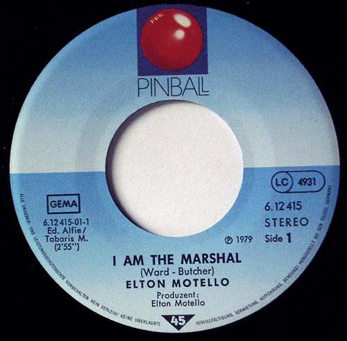 Elton Motello - I Am The Marshal - 7 Inch