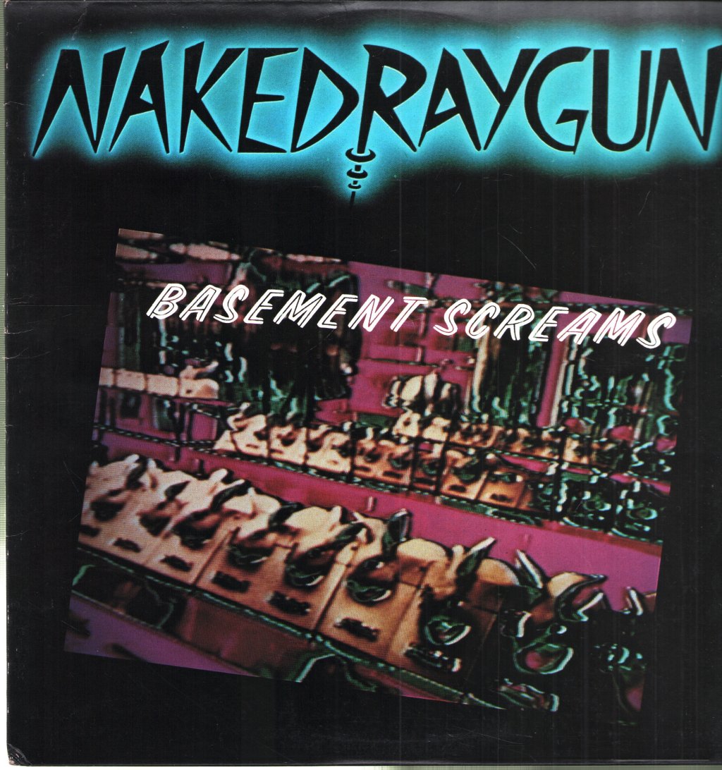 Naked Raygun - Basement Screams - 12 Inch