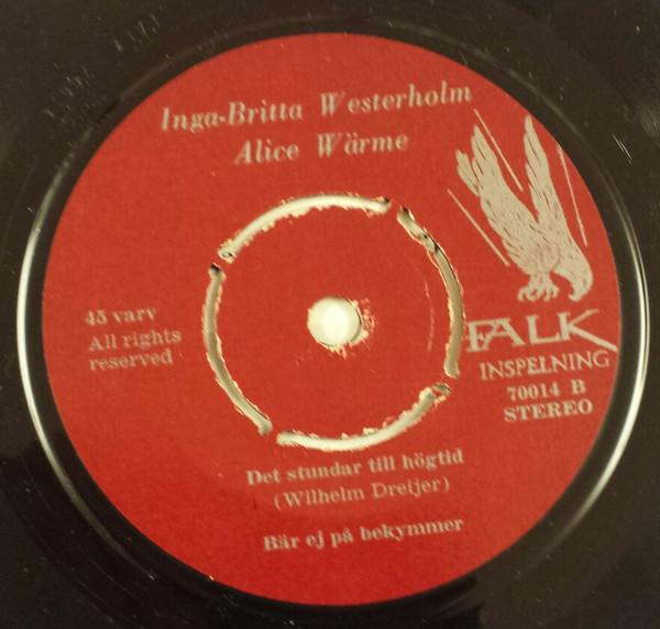 Inga Britta Westerholm, Alice Warme - Den Gamla Hallelujasangen - 7 Inch