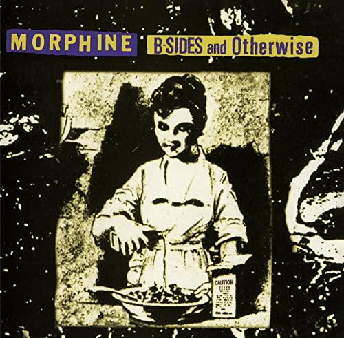 Morphine - B-Sides and Otherwise - Cd