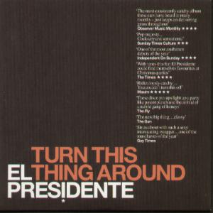El Presidente - Turn This Thing Around - Cdr