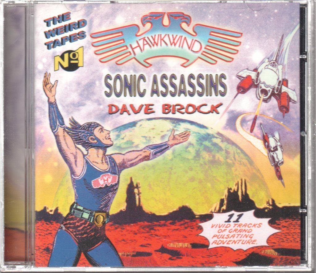 Hawkwind, Sonic Assassins, Dave Brock - Weird Tapes No 1 - Cd