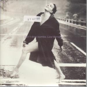 Liza Minnelli - Don't Drop Bombs - 7 Inch